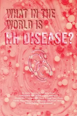 Ce este în lume boala RH? - What in the World is RH Disease?