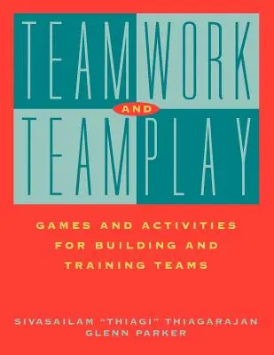 Lucrul în echipă Jocuri și activități pentru jocul în echipă - Teamwork Teamplay Games Activities