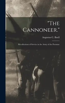 The Cannoneer.