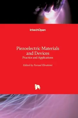 Materiale și dispozitive piezoelectrice: Practică și aplicații - Piezoelectric Materials and Devices: Practice and Applications