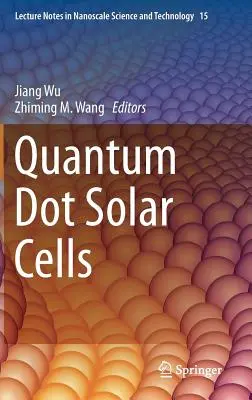 Celule solare cu puncte cuantice - Quantum Dot Solar Cells