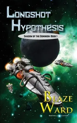 Ipoteza Longshot - Longshot Hypothesis