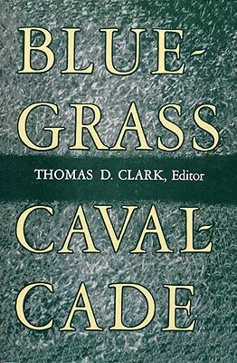 Cavalcada Bluegrass - Bluegrass Cavalcade