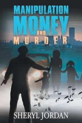 Manipulare, bani și crimă - Manipulation, Money, and Murder