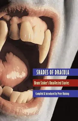 Umbrele lui Dracula - Shades of Dracula