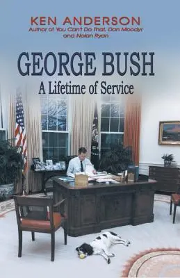 George Bush: O viață de serviciu - George Bush: A Lifetime of Service