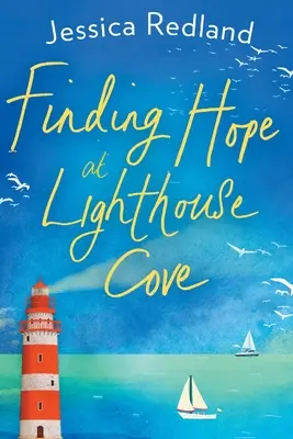 Găsirea speranței la Lighthouse Cove - Finding Hope at Lighthouse Cove