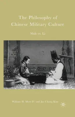 Filosofia culturii militare chineze: Shih vs. Li - The Philosophy of Chinese Military Culture: Shih vs. Li