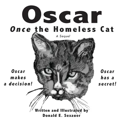 Oscar, odată pisica fără adăpost: O continuare - Oscar, Once the Homeless Cat: A Sequel