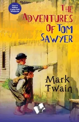 Aventura lui Tom Sawyer - The adventure of Tom Sawyer