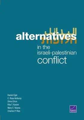 Alternative în conflictul israeliano-palestinian - Alternatives in the Israeli-Palestinian Conflict