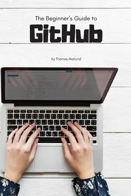 Ghidul începătorului pentru GitHub - The Beginner's Guide to GitHub