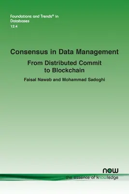 Consensul în gestionarea datelor: De la Distributed Commit la Blockchain - Consensus in Data Management: From Distributed Commit to Blockchain
