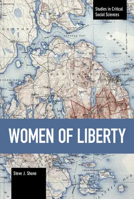 Femeile libertății - Women of Liberty