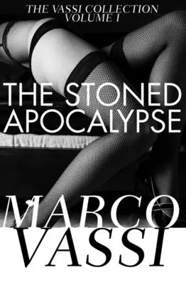 Apocalipsa Stoned - The Stoned Apocalypse
