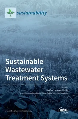 Sisteme durabile de tratare a apelor reziduale - Sustainable Wastewater Treatment Systems