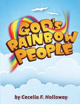 Poporul curcubeu al lui Dumnezeu - God's Rainbow People