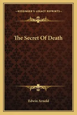 Secretul morții - The Secret Of Death