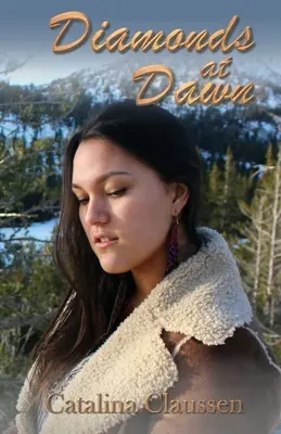 Diamante în zori - Diamonds at Dawn