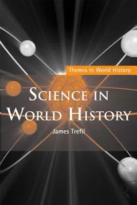 Știința în istoria lumii - Science in World History