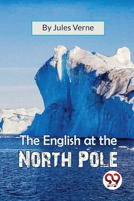 Englezii de la Polul Nord - The English At The North Pole