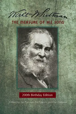 Walt Whitman: măsura cântecului său - Walt Whitman: The Measure of His Song