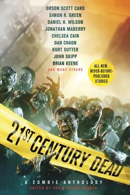 21st Century Dead: O antologie de zombi - 21st Century Dead: A Zombie Anthology