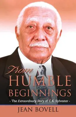 De la începuturi umile: Povestea extraordinară a lui C.K. Sylvester - From Humble Beginnings: The Extraordinary Story of C.K. Sylvester