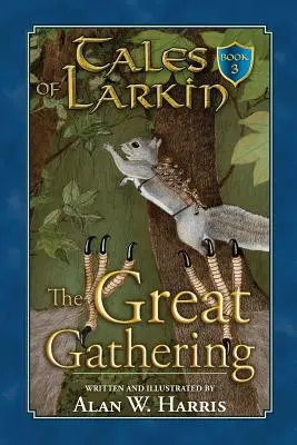 Tales of Larkin: Marea adunare - Tales of Larkin: The Great Gathering