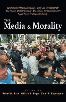 Mass-media și moralitatea - The Media & Morality