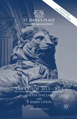Ghidul fiscal St. James's Place 2013-2014 - St. James's Place Tax Guide 2013-2014