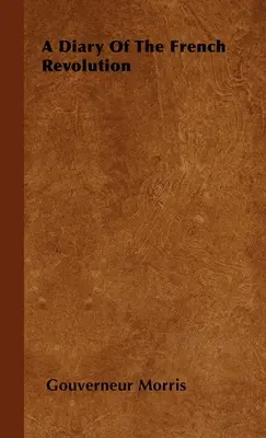 Un jurnal al Revoluției Franceze - A Diary of the French Revolution