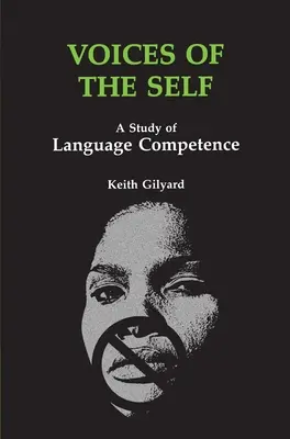 Vocile sinelui: un studiu al competenței lingvistice - Voices of the Self: A Study of Language Competence