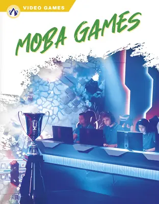 Jocuri Moba - Moba Games
