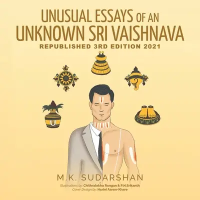 Eseurile neobișnuite ale unui Sri Vaishnava necunoscut