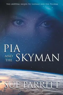 Pia și Skyman - Pia and the Skyman