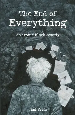 Sfârșitul a tot - The End of Everything
