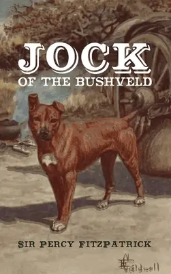 Jock din Bushveld - Jock of the Bushveld