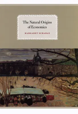 Originile naturale ale economiei - The Natural Origins of Economics
