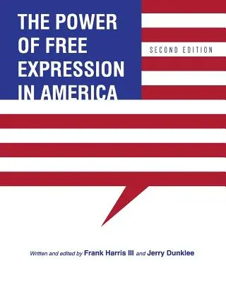 Puterea liberei exprimări în America - The Power of Free Expression in America