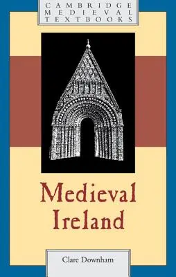 Irlanda medievală - Medieval Ireland
