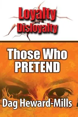 Cei care se prefac - Those Who Pretend