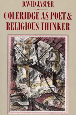 Coleridge ca poet și gânditor religios - Coleridge as Poet and Religious Thinker