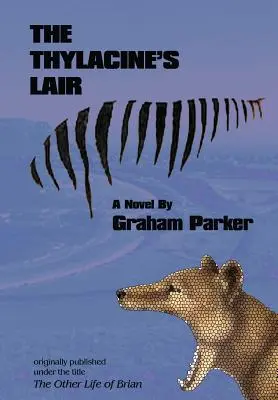 Vizuina lui Thylacine - The Thylacine's Lair