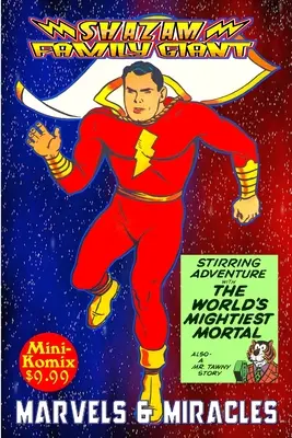 Uriașul familiei Shazam: Marvels & Miracole - Shazam Family Giant: Marvels & Miracles