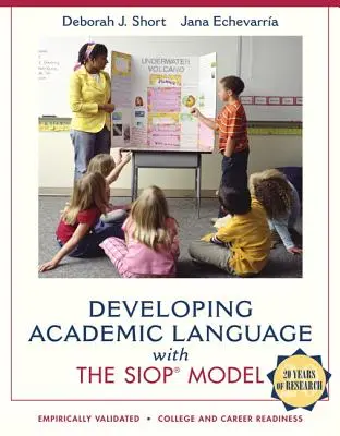 Dezvoltarea limbajului academic cu ajutorul modelului Siop - Developing Academic Language with the Siop Model