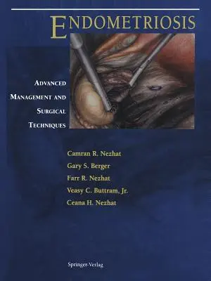 Endometrioza: Management avansat și tehnici chirurgicale - Endometriosis: Advanced Management and Surgical Techniques