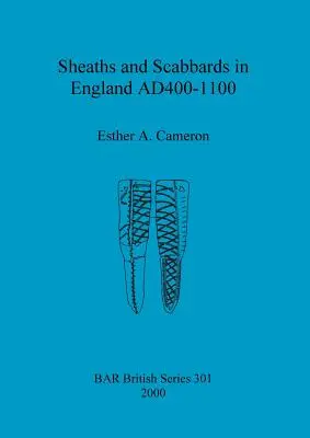Teci și teci în Anglia AD400-1100 - Sheaths and Scabbards in England AD400-1100