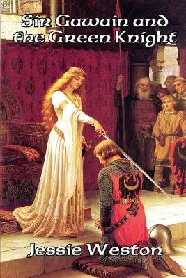 Sir Gawain și cavalerul verde - Sir Gawain and the Green Knight