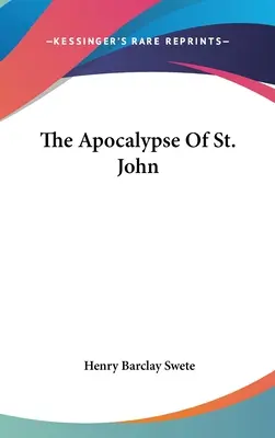 Apocalipsa Sfântului Ioan - The Apocalypse Of St. John